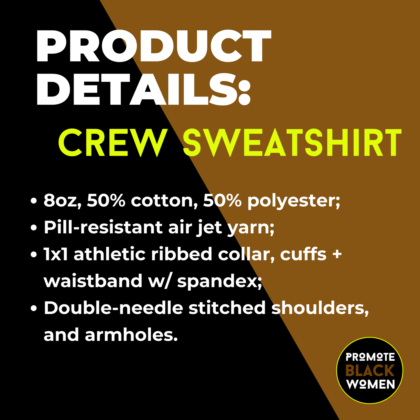 Promote Black Women - Crew Sweatshirt