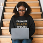 Promote Black Women - Crew Sweatshirt