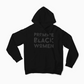 Promote Black Women - Hoodie