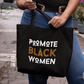 Promote Black Women - Jumbo Tote Bag